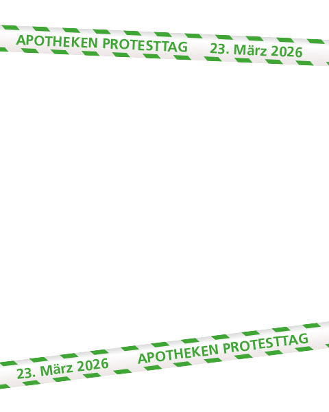 Grün-weißes Flatterband mit der Aufschrift "Apotheken Protesttag 23. März 2026"