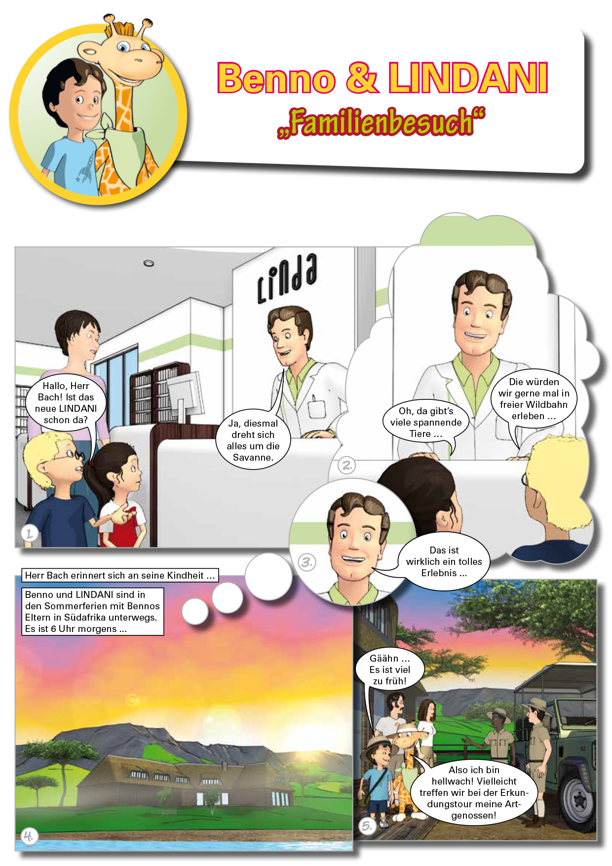 Benno & Lindani – Familienbesuch